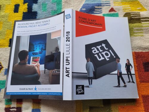 Foire D'art Contemporain. Art Up ! Lille Grand Palais 2018.