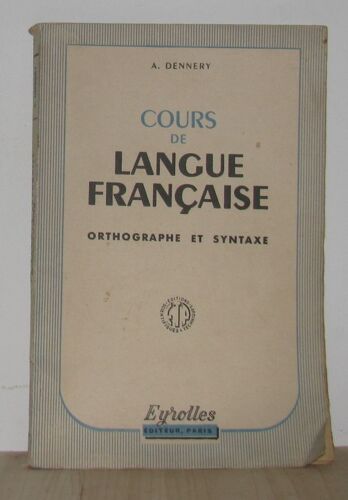 Cours De Langue Française Orthographe Et Syntaxe