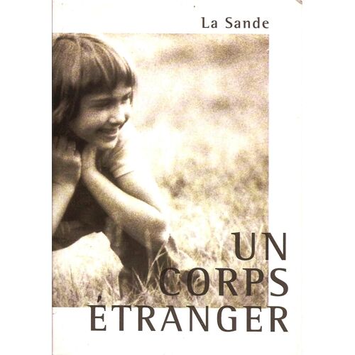 Un Corps Étranger