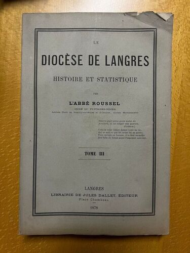 Le Diocèse De Langres Histoire Et Statistique : Tome 3