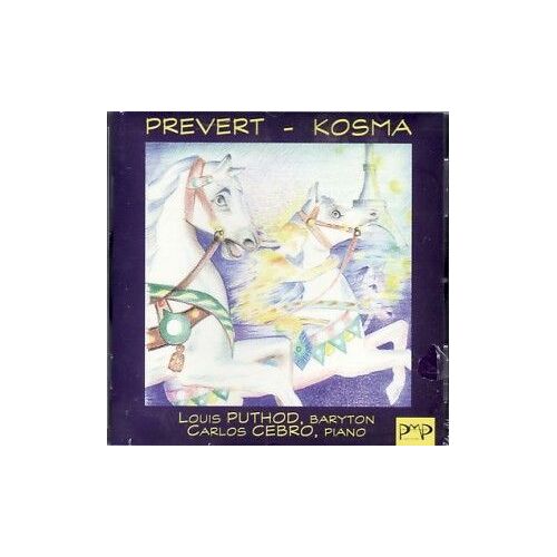 Les Chansons De Prevert & Kosma Puthod, Bar. & Cebro, Piano