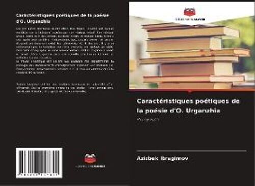 Caractéristiques Poétiques De La Poésie D'o. Urganzhia
