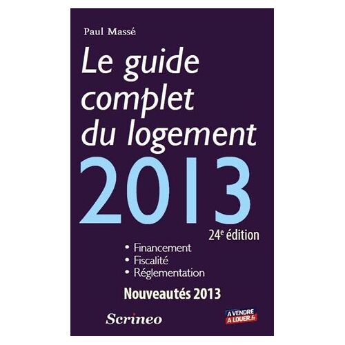 Le Guide Complet Du Logement 2013