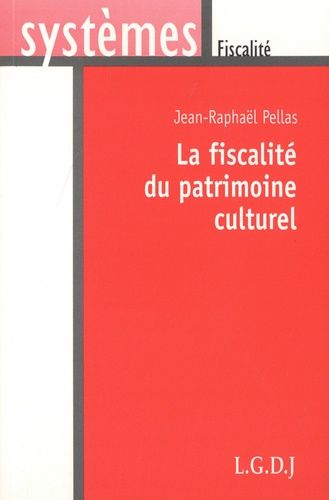La Fiscalité Du Patrimoine Culturel