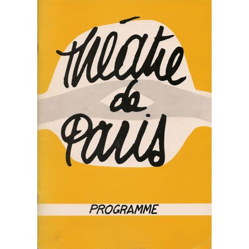 Théatre De Paris : Programme De Peine De Coeur D'une Chatte Anglaise,Pièce De G. Serreau