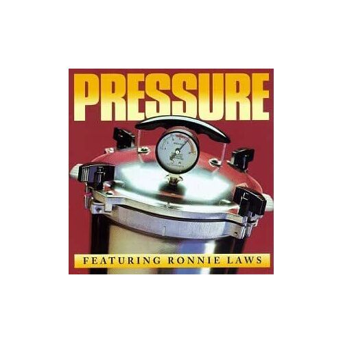 Pressure Featuring Ronnie Laws