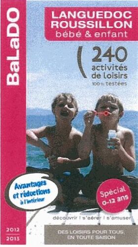 Guide Balado Bébé Et Enfant Languedoc-Roussillon
