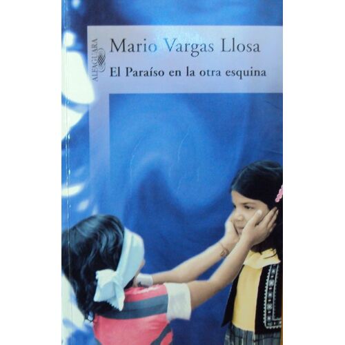 El Paraíso En La Otra Esquina