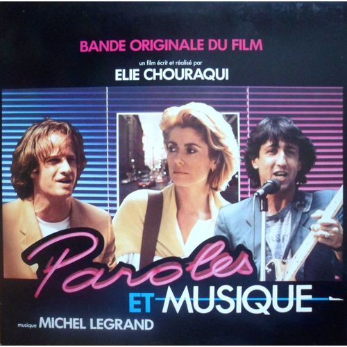 Paroles Et Musique " B O Du Film D'élie Chouraqui Avec Catherine Deneuve, Christophe Lambert, Richard Anconina, Jacques Perrin "