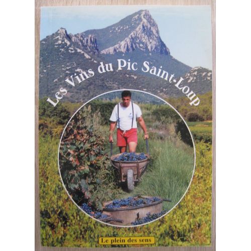Les Vins Du Pic Saint-Loup