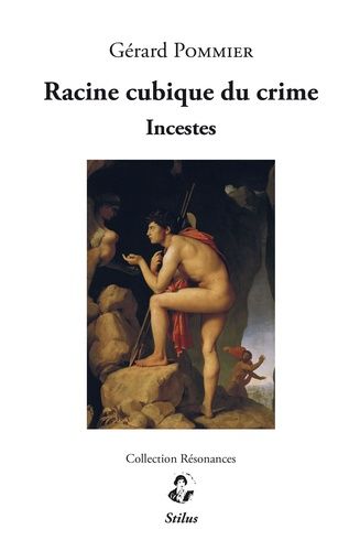 Racine Cubique Du Crime - Incestes