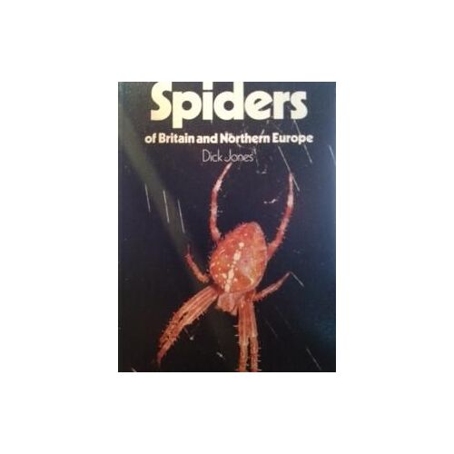 Country Life" Guide To Spiders Of Britain And Northern Europe