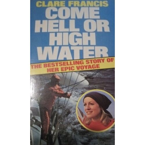 Come Hell Or High Water