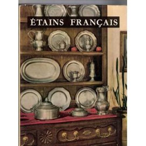 Etains Français Des Xvii Ème Xviii Ème Siècles