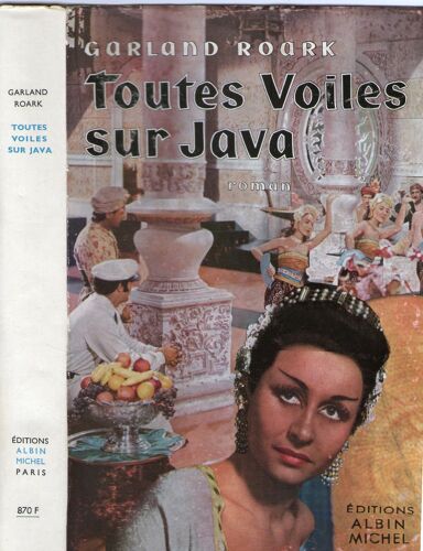 Toutes Voiles Sur Java  Tome 1