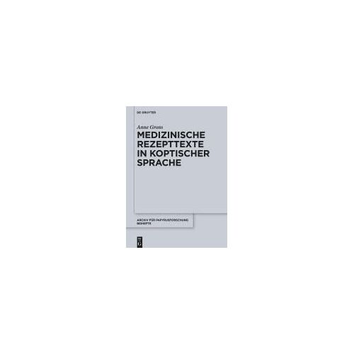 Medizinische Rezepttexte In Koptischer Sprache (C.Pharm.Copt.)