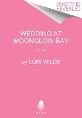 The Wedding At Moonglow Bay