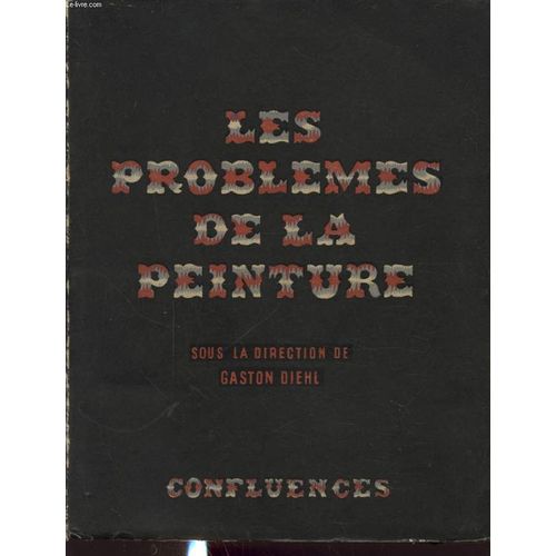 Les Problemes De La Peinture