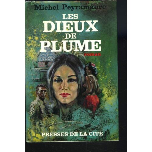 Les Dieux De Plume