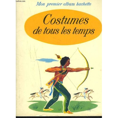 Costumes De Tous Les Temps.