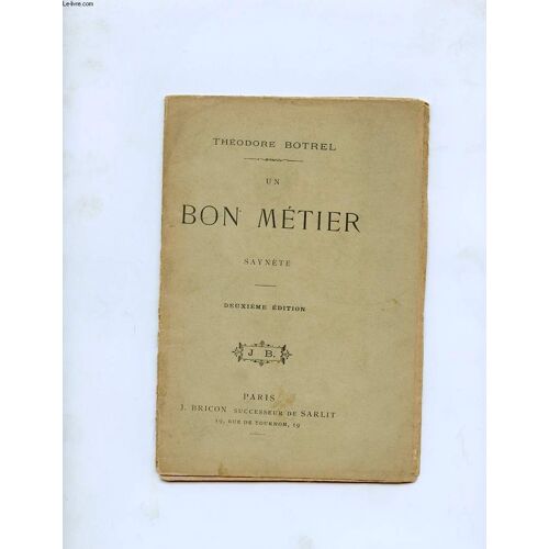 Un Bon Metier. Saynete