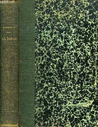 Le Nabab, Moeurs Parisiennes / Numa Roumestan, Moeurs Parisiennes