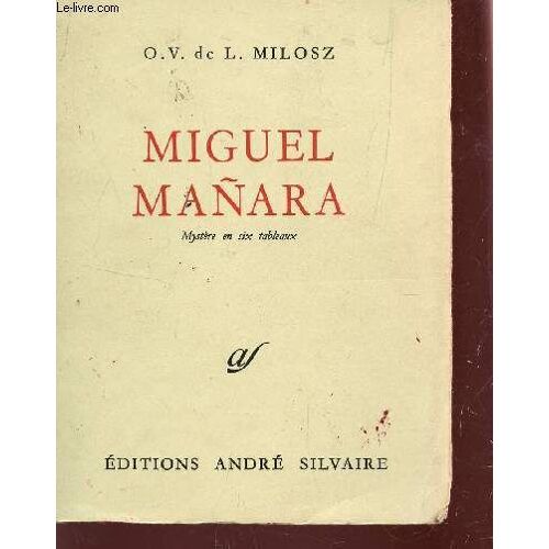 Miguel Manara - Mystere En Six Tableaux / Faust (Traduction Fragmentaire).