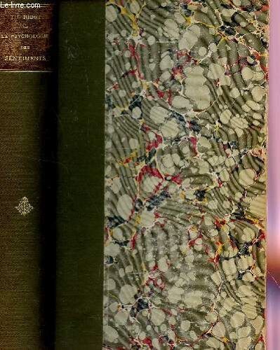 La Psychologie Des Sentiments.