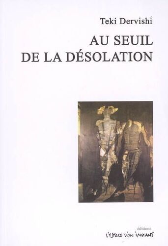 Au Seuil De La Désolation