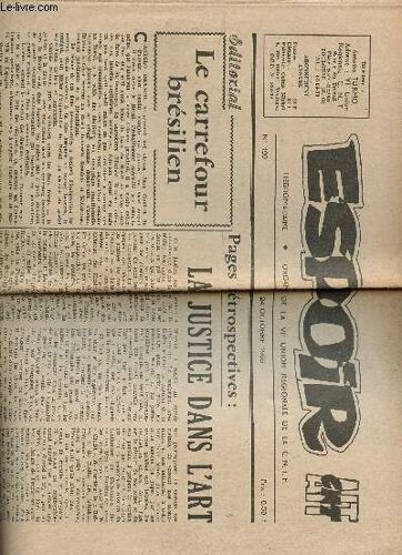 Espoir - Organe De La Vie Union Regionale De La Cntf / N°199 - 24 Octobre 1965 / La Justice Dans L'art - Le Carrfeour Bresilien - Georges Getchev ...