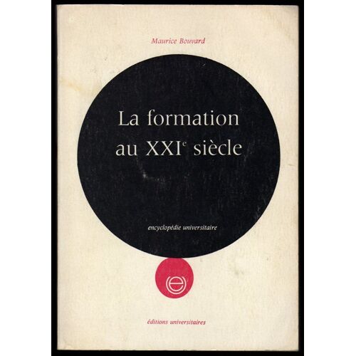 La Formation Au Xxie Siecle