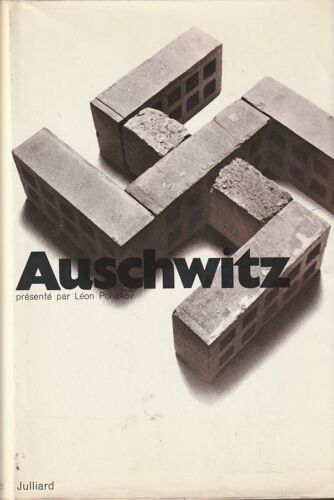 Auschwitz : Présenté Par Léon Poliakov