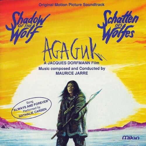 Agaguk (Shadow Of The Wolf / Schatten Des Wolfes) - Original Motion Picture Soundtrack