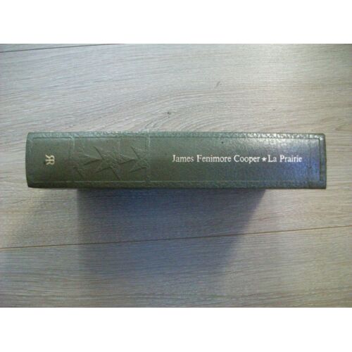 La Prairie - James Fenimore Cooper