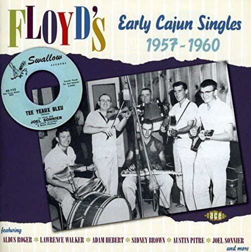 Floyd's Early Cajun Singles