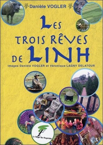 Les Trois Rêves De Linh
