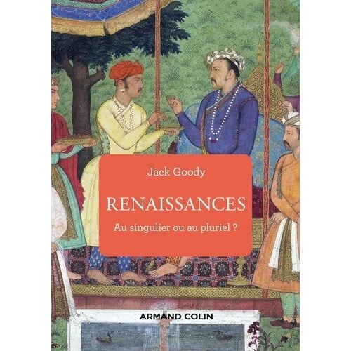 Renaissances - Au Singulier Ou Au Pluriel ?