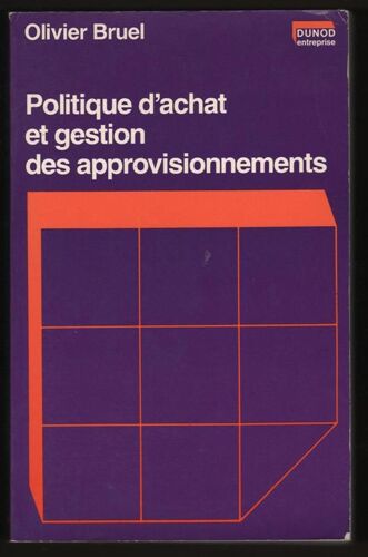 Politique D'achat Et Gestion Des Approvisionnements