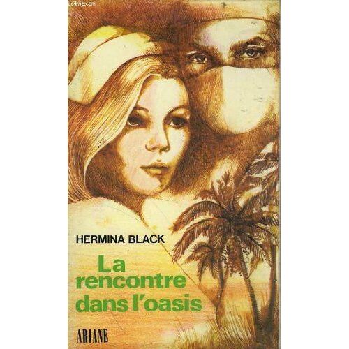 La Rencontre Dans L'oasis