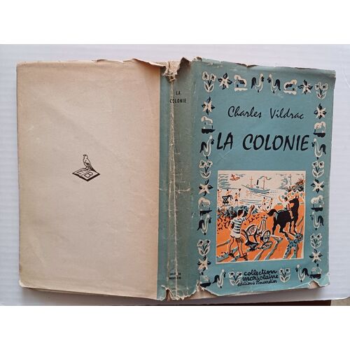 Charles Vildrac La Colonie Relie Jaquette Illustre Jean Terles 1955