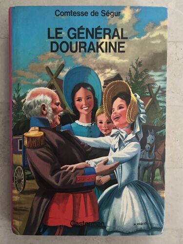 Le Général Dourakine, Par Mme La Comtesse De Ségur 