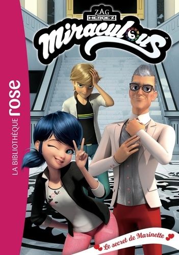 Miraculous - Tome 41 - Le Secret De Marinette
