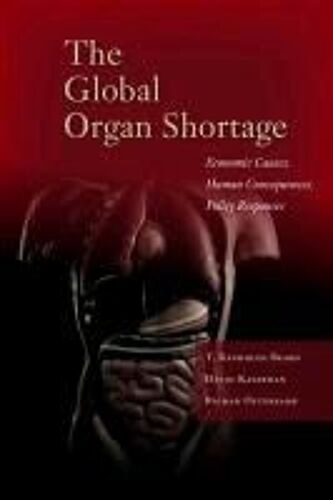 The Global Organ Shortage