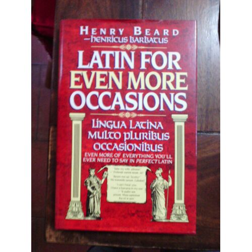 Latin For Even More Occasions