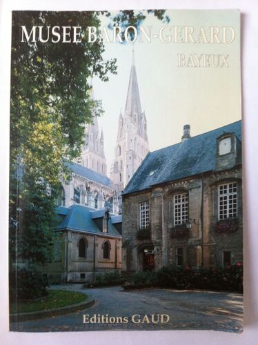 Musée Baron-Gérard, Bayeux