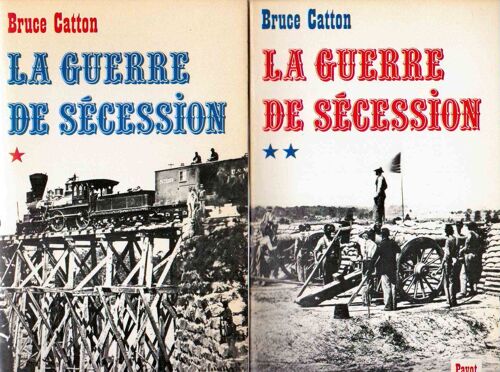 La Guerre De Secession.En 2 Volumes