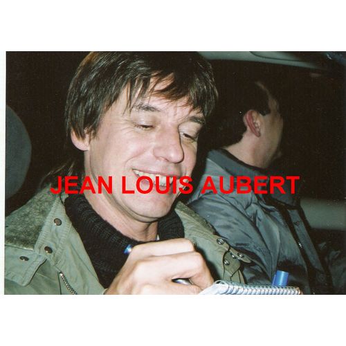 Photo 13x18cm Chanteur Francais Jean Louis Aubert ( Téléphone )