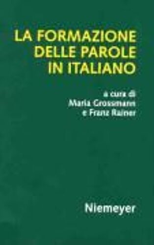 La Formazione Delle Parole In Italiano