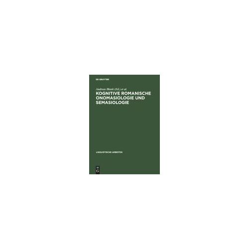 Kognitive Romanische Onomasiologie Und Semasiologie