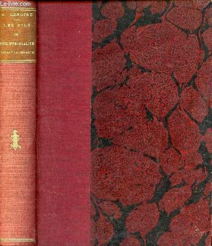 Les Fils De Philippe-Egalité Pendant La Terreur - Collection Mémoires Et Souvenirs Sur La Révolution Et L Empire.